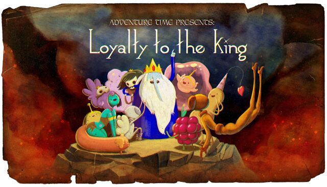 Archivo:Loyalty to the King (Title Card).jpg