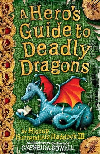 A Hero's Guide to Deadly Dragons | How to Train Your ...