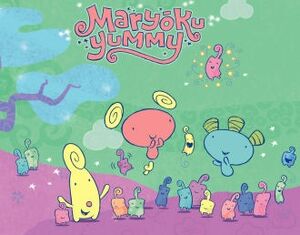 Maryoku Yummy