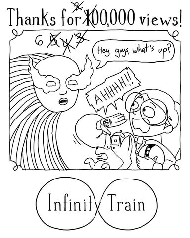File:600,000 Views Infinity Train.jpg