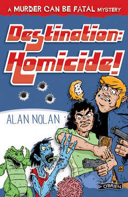 Destination Homicide
