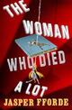WomanWhoDiedALot