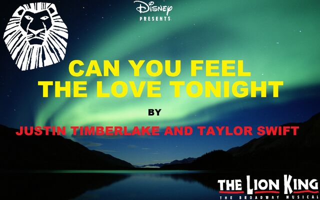 File:TLK Broadway Musical - Can You Feel The Love Tonight - Justin Timberlake and Taylor Swift.jpg