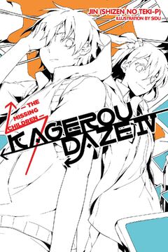 Kagerou Daze Iv The Missing Children Kagerou Project