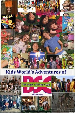 Kids World's Adventures of The Baby-Sitters Club Movie