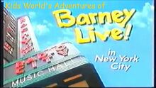 Kids World's Adventures of Barney Live In New York City logo
