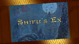 Shifu's-ex-title