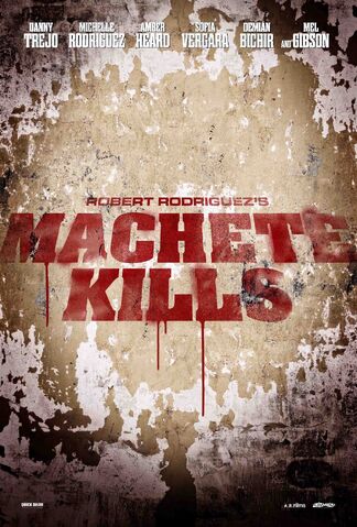 File:Machete Kills Teaser Poster.jpg