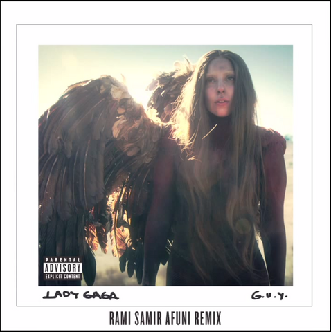File:Lady Gaga - G.U.Y. (Rami Samir Afuni Remix).png