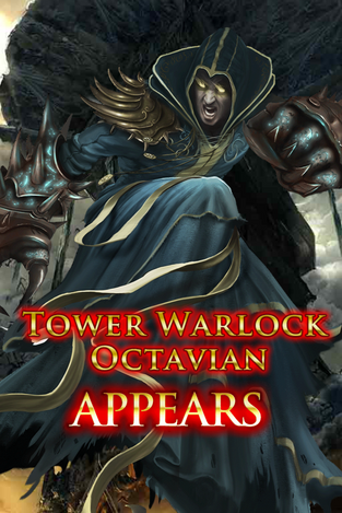 Tower Warlock Octavian Appears
