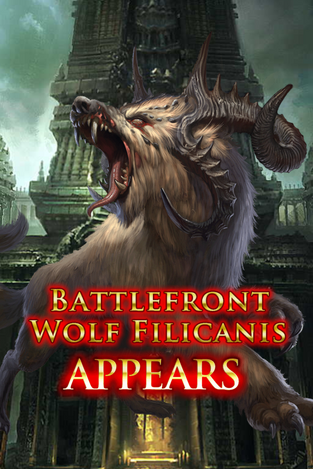 Battlefront Wolf Filicanis Appears
