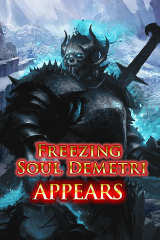 Freezing Soul Demetri Appears