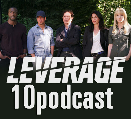 File:Leverage 10 Podcast.jpg