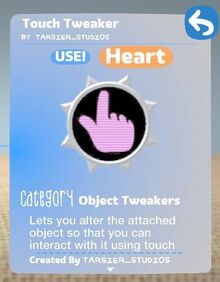 Touch tweeker