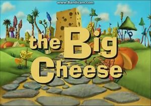 The Big Cheese