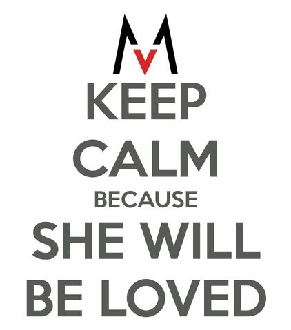 File:Keep-calm-because-she-will-be-loved-10.png