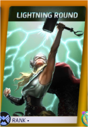 Thor Lightning Round (Anniversary)