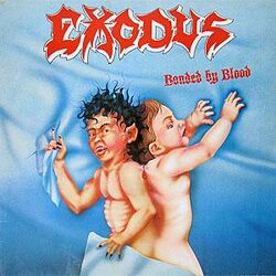 Exodus – Bonded by Blood