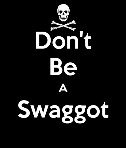 File:Don-t-be-a-swaggot (1).png