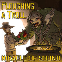 Ploughing-a-troll