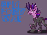 FANMADE Epic Pony War Teaser Poster