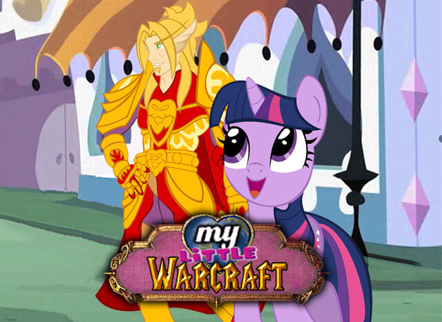 File:FANMADE My Little Warcraft.jpg