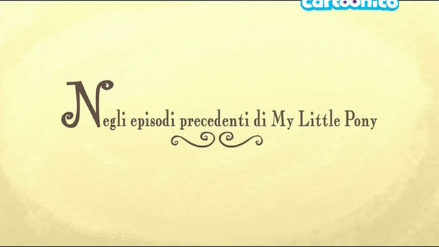 File:Italian 'Previously on My Little Pony' - Season 2 onwards.png