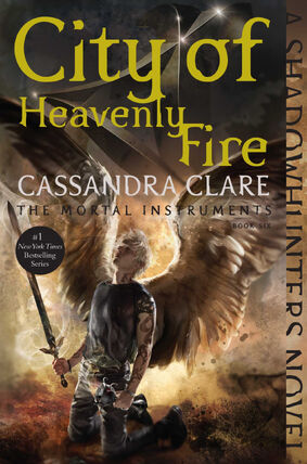Cassandra Clare: Mennyei tűz városa (A Végzet Ereklyéi #6)
