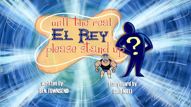 Archivo:Will the Real El Rey Please Stand Up.jpg