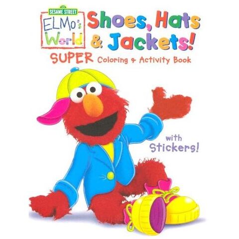 File:ElmosWorldShoesHatsandJacketSuperColoringBook.jpg