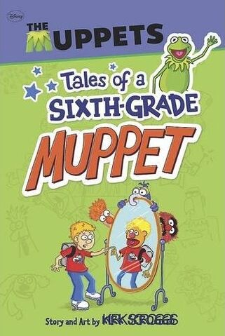 File:TalesofaSixthGradeMuppet2012PaperbackEdition.jpg