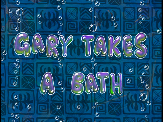 File:Gary Takes a Bath.png