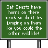 Bat Beast Sign