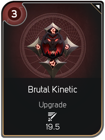 File:Brutal Kinetic card.png