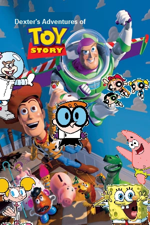 Dexter's Adventures of Toy Story | The Parody Wiki | FANDOM powered by