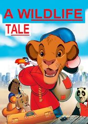 A Wildlife Tale poster