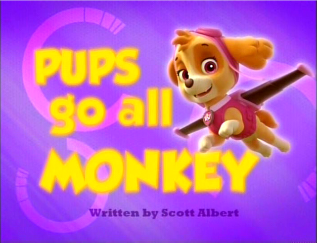 File:Pups Go All Monkey.png