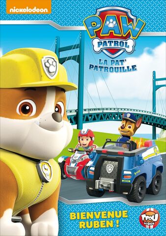 File:PAW Patrol La Pat' Patrouille Bienvenue Ruben ! DVD.jpg