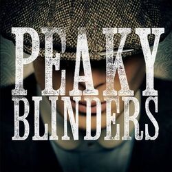 Peaky-Blinders Wikia Titlecard-placeholder 001