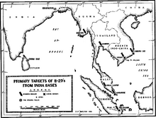 B29 bomber bases in India and targets in Southeast Asia
