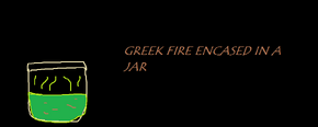 Greek fire!