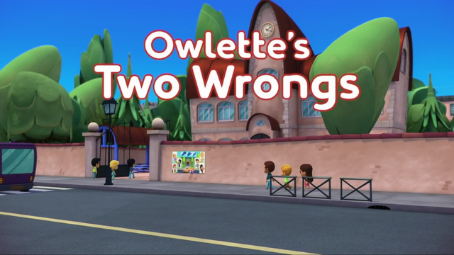 File:Owlette's Two Wrongs.png