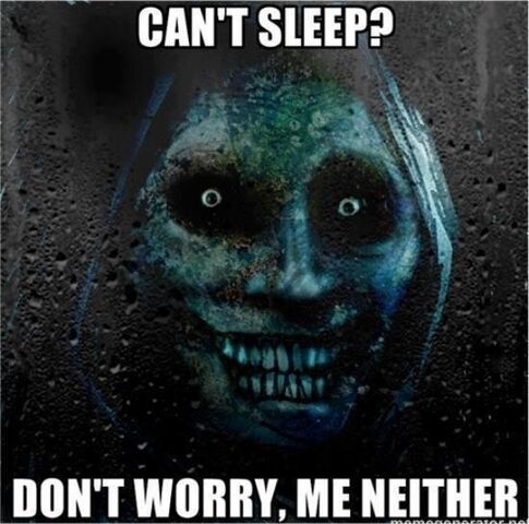 File:Cant-Sleep-Dont-worry-me-neither-scary-face-meme-skeleton-meme.jpg