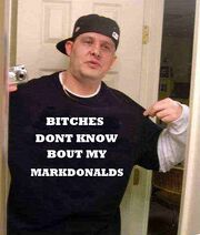 Bitches-dont-know bout Markdonalds