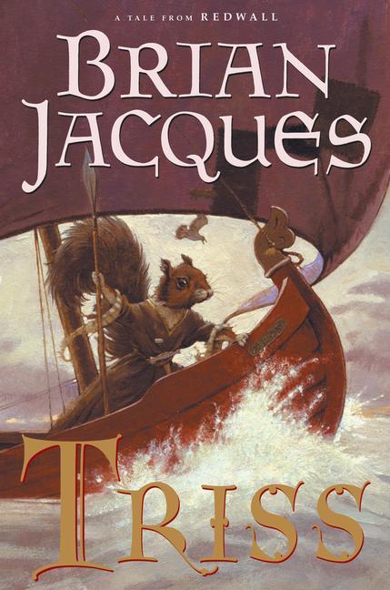 Triss Book Redwall Wiki Fandom Powered By Wikia