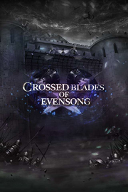 Crossed Blades of Evensong.Intro3