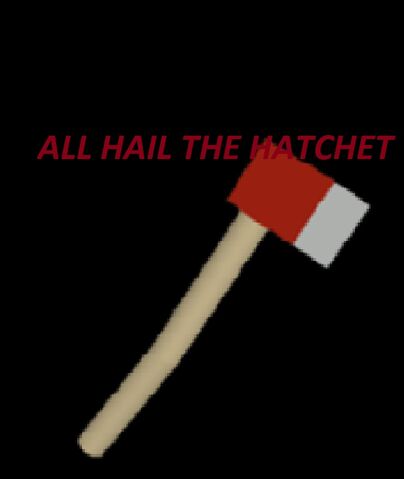 File:Hail The Hatchet.jpg
