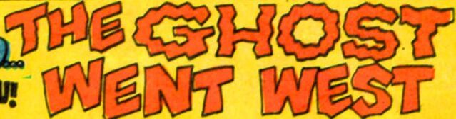 File:The Ghost Went West title card.jpg