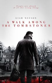 2014 - A Walk Among the Tombstones Movie Poster