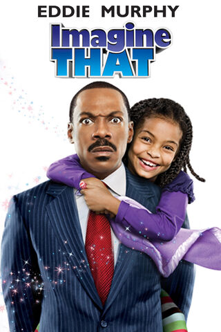 File:Imagine-that-poster-artwork-eddie-murphy-yara-shahidi-thomas-haden-church.jpg